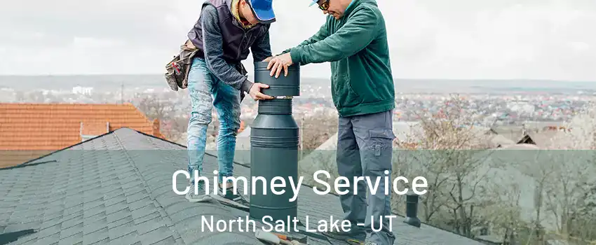  Chimney Service North Salt Lake - UT