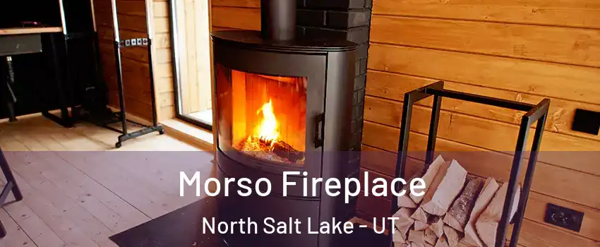  Morso Fireplace North Salt Lake - UT